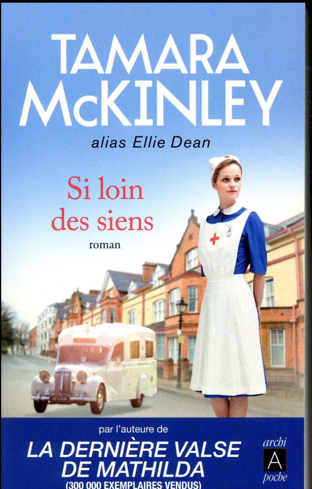 McKinley Tamara - SI LOIN DES SIENS McKinley Tamara - SI LOIN DES SIENS